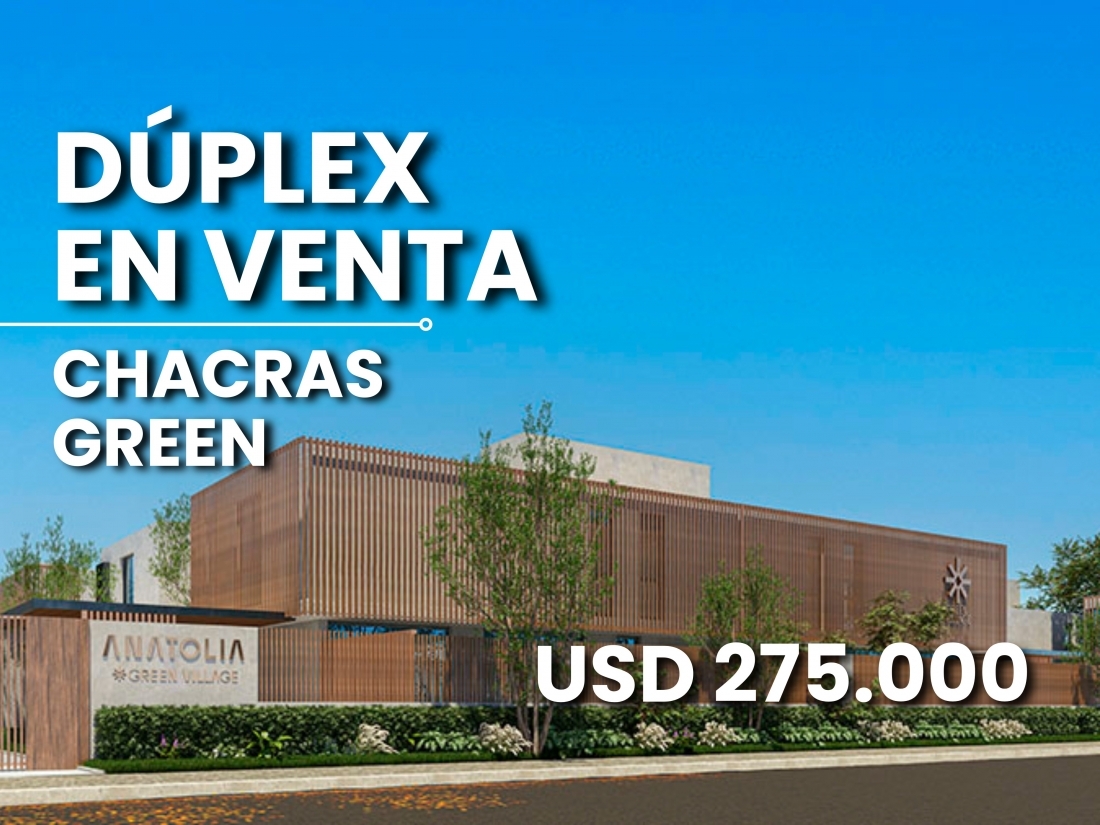 DUPLEX HOUSING ANATOLIA CHACRAS DEL NORTE GREEN 3 DORMITORIO