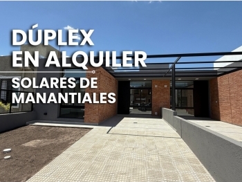 SOLARES DE MANANTIALES ALQUILER DUPLEX 2 DORMITORIOS UNA PLANTA
