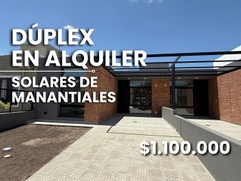 SOLARES DE MANANTIALES ALQUILER DUPLEX 2 DORMITORIOS UNA PLANTA
