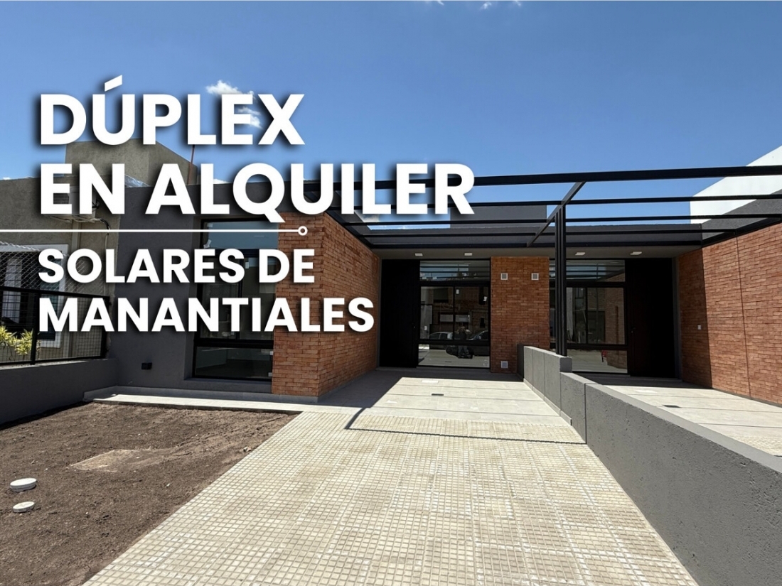 SOLARES DE MANANTIALES ALQUILER DUPLEX 2 DORMITORIOS UNA PLANTA