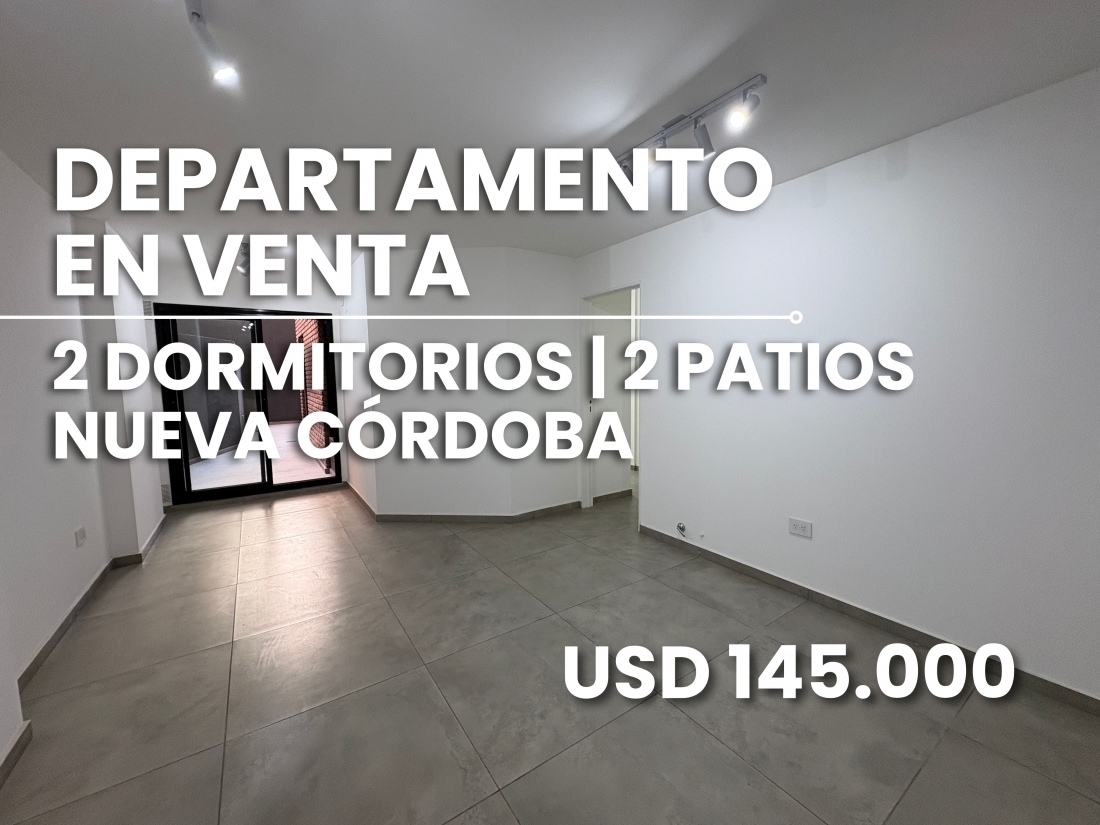 DEPARTAMENTO CON PATIO A ESTRENAR - NUEVA C�RDOBA 2 DORMITORIOS